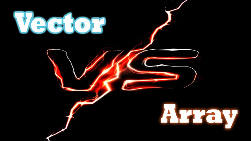 Vector Vs Array: Nên Dùng Gì?